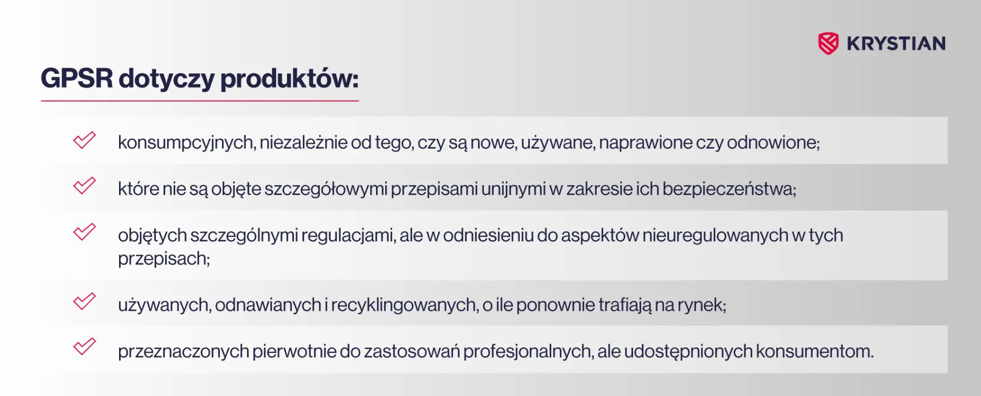 Rozporządzenie GPSR dotyczy produktów konsumpcyjnych, także używanych, naprawianych lub przeznaczonych pierwotnie do zastosowań profesjonalnych, ale udostępnionych konsumentom.